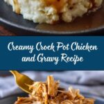 Crock Pot Chicken and Gravy Recipe