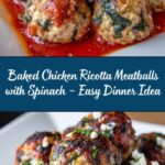 Baked Chicken Ricotta Meatballs with Spinach Recipe