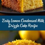 Lemon Condensed Milk Drizzle Cake Recipe