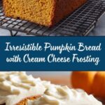 Pumpkin Bread with Cream Cheese Frosting Recipe