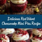 Red Velvet Cheesecake Mini Pies Recipe