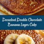 Double Chocolate Banana Layer Cake Recipe