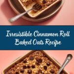 Cinnamon Roll Protein Baked Oats without Protein Powder Recipe