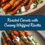 Roasted Carrots with Whipped Ricotta Recipe