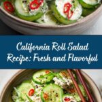 California Roll Salad: A Delicious and Easy Recipe