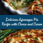 Asparagus Pie Recipe